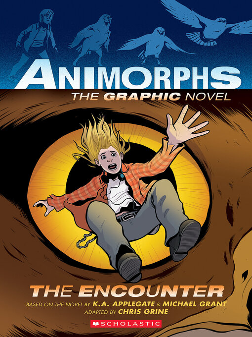 Title details for The Encounter (Animorphs Graphix #3) by K. A. Applegate - Wait list